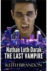Nathan Loth Darak - The Last Vampire