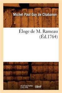 Éloge de M. Rameau (Éd.1764)