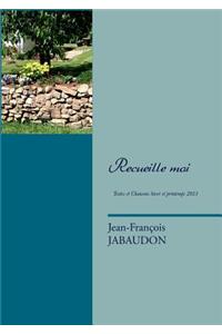 Recueille moi