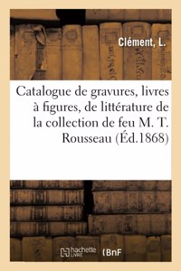 Catalogue de Gravures Anciennes, Livres À Figures Et de Littérature