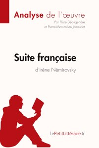 Suite française d'Irène Némirovsky (Analyse de l'oeuvre)