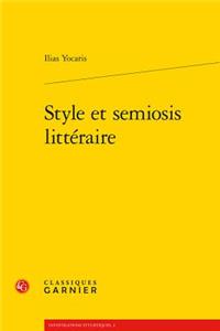 Style Et Semiosis Litteraire