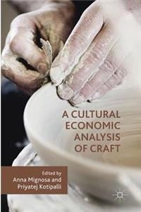 Cultural Economic Analysis of Craft