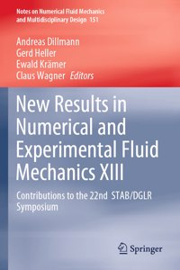 New Results in Numerical and Experimental Fluid Mechanics XIII