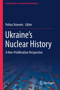 Ukraine’s Nuclear History