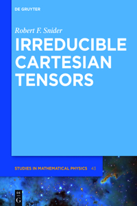 Irreducible Cartesian Tensors