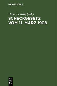 Scheckgesetz Vom 11. März 1908