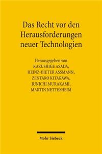 Das Recht vor den Herausforderungen neuer Technologien