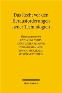 Das Recht VOR Den Herausforderungen Neuer Technologien