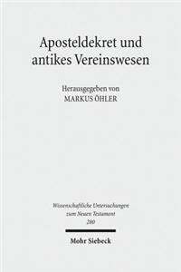 Aposteldekret Und Antikes Vereinswesen