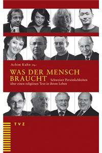 Was Der Mensch Braucht