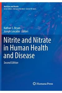 Nitrite and Nitrate in Human Health and Disease