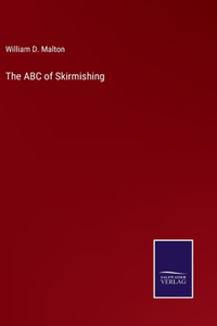 ABC of Skirmishing