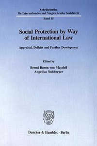 Social Protection by Way of International Law