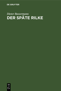 späte Rilke