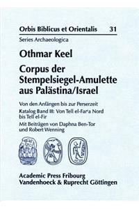 Corpus Der Stempelsiegel-Amulette Aus Palastina/Israel