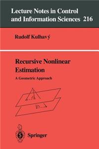 Recursive Nonlinear Estimation: A Geometric Approach