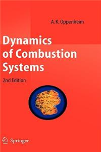 Dynamics of Combustion Systems