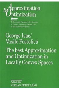 Best Approximation and Optimization in Locally Convex Spaces