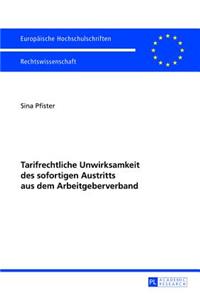 Tarifrechtliche Unwirksamkeit Des Sofortigen Austritts Aus Dem Arbeitgeberverband