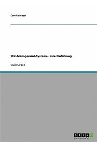 Skill-Management-Systeme - eine Einführung