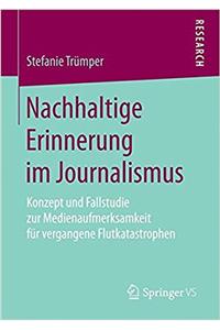 Nachhaltige Erinnerung im Journalismus
