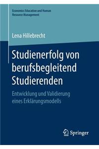 Studienerfolg Von Berufsbegleitend Studierenden