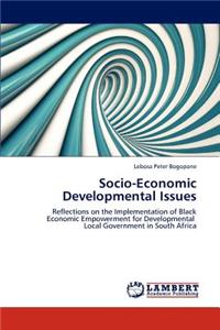 Socio-Economic Developmental Issues