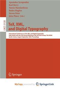 TeX, XML, and Digital Typography