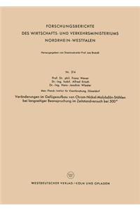 Veränderungen Im Gefügeaufbau Von Chrom-Nickel-Molybdän-Stählen Bei Langzeitiger Beanspruchung Im Zeitstandversuch Bei 500°