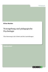 Notengebung und pädagogische Psychologie