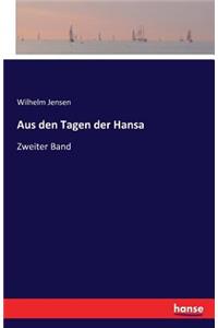Aus den Tagen der Hansa