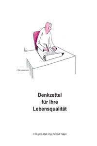 Denkzettel für Ihre Lebensqualität