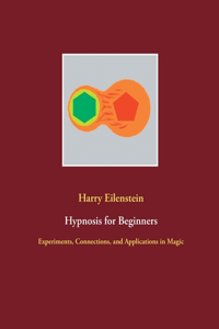 Hypnosis for Beginners