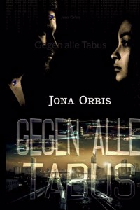 Gegen alle Tabus