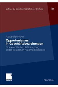 Opportunismus in Geschäftsbeziehungen
