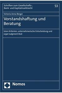 Vorstandshaftung Und Beratung