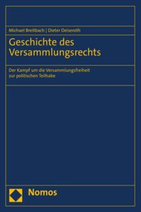 Geschichte Des Versammlungsrechts
