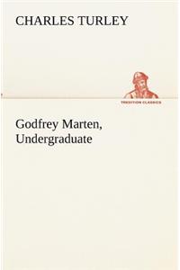 Godfrey Marten, Undergraduate