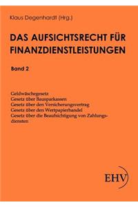 Aufsichtsrecht für Finanzdienstleistungen