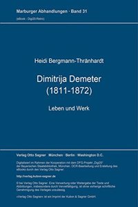 Dimitrija Demeter (1811-1872). Leben und Werk