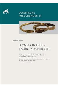 Olympia in Fruhbyzantinischer Zeit