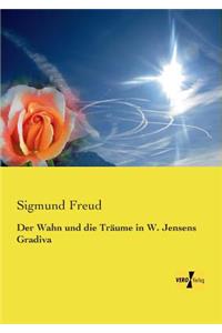 Der Wahn und die Träume in W. Jensens Gradiva