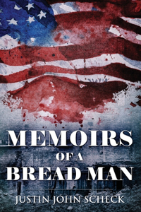 Memoirs Of A Bread Man