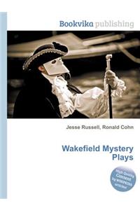 Wakefield Mystery Plays