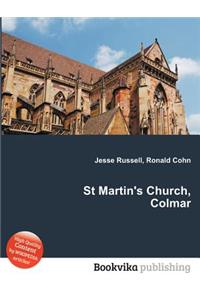 St Martin's Church, Colmar