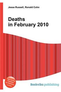 Deaths in February 2010