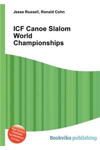 Icf Canoe Slalom World Championships