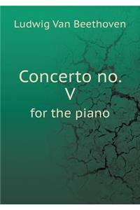 Concerto No. V for the Piano
