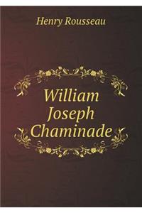 William Joseph Chaminade